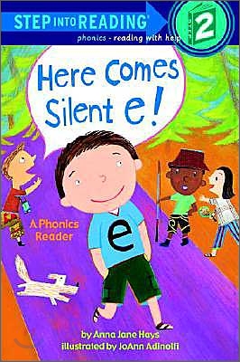 Step Into Reading 2 : Here Comes Silent E!
