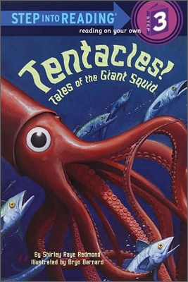 Step Into Reading 3 : Tentacles!: Tales of the Giant Squid