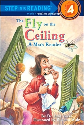 Step Into Reading 4 : The Fly on the Ceiling : A Math Myth