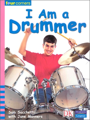 Four Corners Emergent #7 : I Am a Drummer