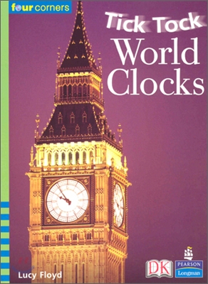 Four Corners Early #39 : Tick Tock World Clocks