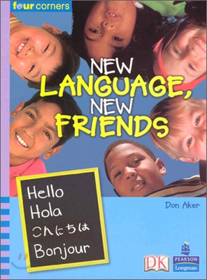 Four Corners Middle Primary A #73 : New Language, New Friends