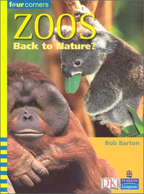 Four Corners Upper Primary B #140 : Zoos Back to Nature?