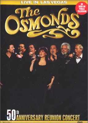 Osmonds - Live in Las Vegas : 50th Anniversary Reunion Concert