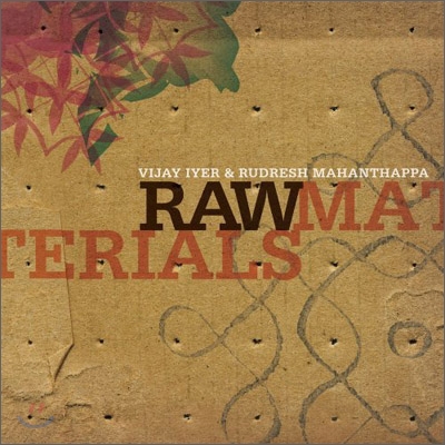 Vijay Iyer &amp; Rudresh Mahanthappa - Raw Materials