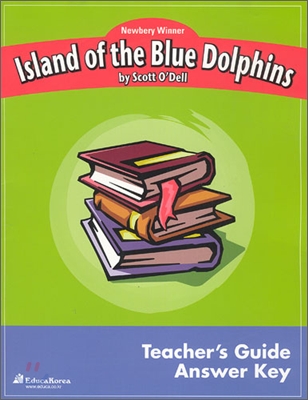 Newbery Study Guide : Island Of The Blue Dolphins - Teacher&#39;s Guide