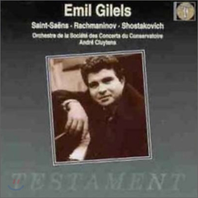 Emil Gilels 생상스 / 라흐마니노프: 피아노 협주곡 / 쇼스타코비치: 전주곡과 푸가 - 에밀 길렐스 (Saint-Saens /Rachmaninov: Piano Concerto)