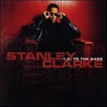 Stanley Clarke - 1, 2, To The Bass (미개봉)