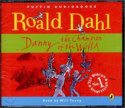 Danny the Champion of the World (Audiobook, Unabridged Edition, 영국식 발음, CD 4장)