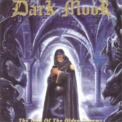 Dark Moor - The Hall Of The Olden Dreams