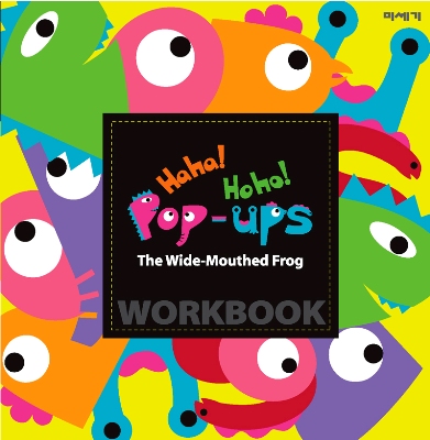 The Wide-Mouthed Frog : A Pop-Up Book