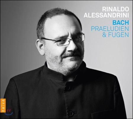 Rinaldo Alessandrini 바흐: 전주곡과 푸가 (Bach: Prelude & Fugue)