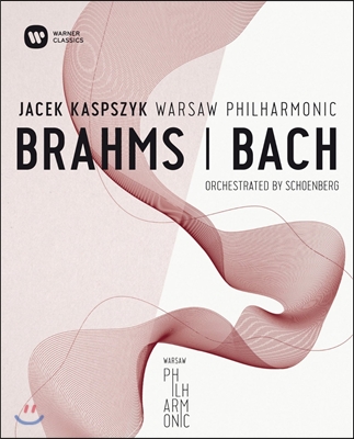 Jacek Kaspszyck 브람스: 피아노 사중주 / 바흐: 전주곡과 푸가 - 쇤베르크 관현악 편곡 (Brahms & Bach Orchestrated by Schoenberg)