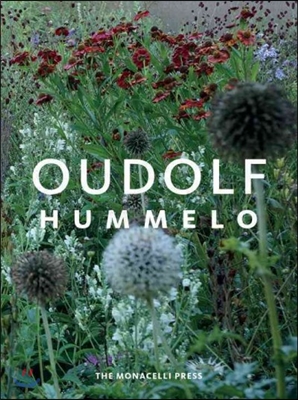 Hummelo: A Journey Through a Plantsman&#39;s Life