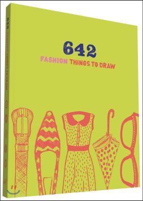 642 Fashion Things to Draw