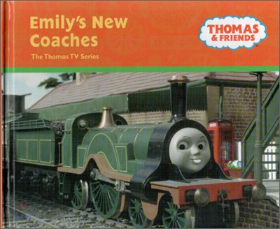 Thomas &amp; Friends : Emily&#39;s New Coaches