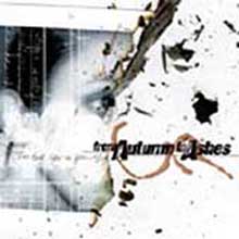 From Autumn to Ashes - Too Bad You're Beautiful