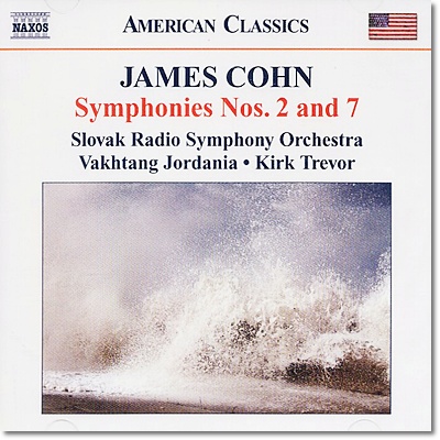 제임스 콘 : 교향곡 2번, 7번 (James Cohn: Symphonies Nos. 2 &amp; 7)