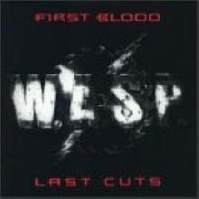 W.A.S.P. - First Blood...Last Cuts