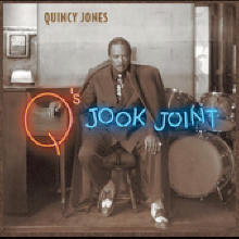 Quincy Jones - Q&#39;S Jook Joint