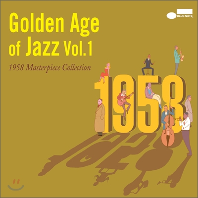 Golden Age of Jazz Vol.1: 1958 Masterpiece Collection