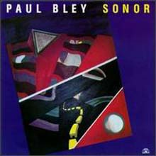 Paul Bley - Sonor