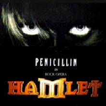 Penicillin (페니실린) - In Rock Opera - HAMLET (수입)