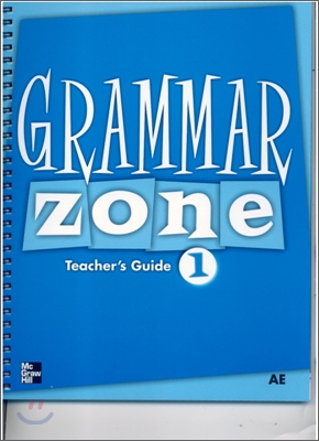 Grammar Zone 1 : Teacher's Guide