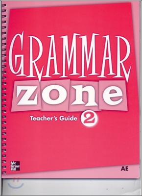 Grammar Zone 2 : Teacher&#39;s Guide