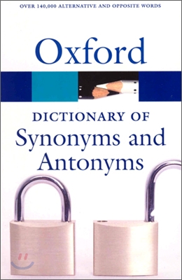 Oxford Dictionary of Synonyms and Antonyms