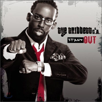 Tye Tribbett &amp; G.A. - Stand Out