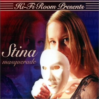 Stina - Masquerade (Hi-Fi Room Present Series)