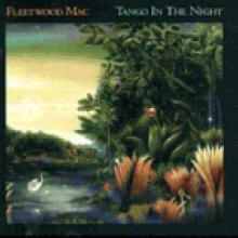 Fleetwood Mac - Tango In The Night (수입)
