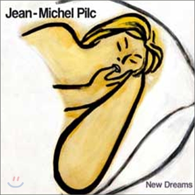 Jean-Michel Pilc - New Dreams