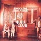 Juju Club(쥬쥬 클럽) - The Best Of Juju Club/ Shocking Shoking