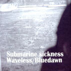 푸른새벽 - Submarine Sickness Waveless(2CD)