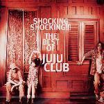 JuJu Club(주주클럽) - Shocking Shocking!!! : The Best Of Juju Club (2CD/미개봉)