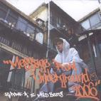 Rhyme-A-(라임 어택) , Mild Beats(마일드 비츠) - Message From Underground 2006