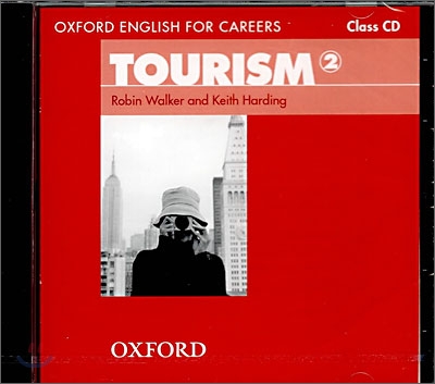 Oxford English for Careers: Tourism 2: Class Audio CD