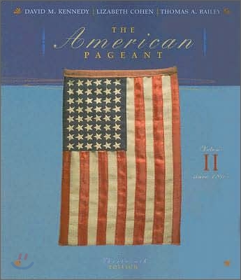 American Pageant : A History of the Republic, Volume 2