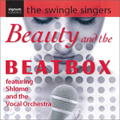 Swingle Singers 스윙글 싱어즈 (Beauty and the Beatbox)