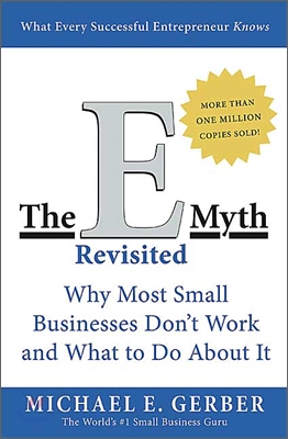 The E Myth Revisited