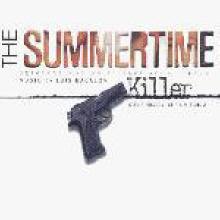 O.S.T. - Summertime Killer