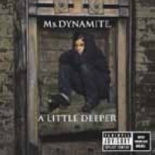 Ms Dynamite - A Little Deeper (수입/미개봉)