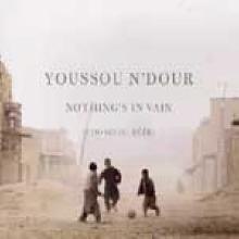 Youssou N&#39;Dour - Nothing&#39;s In Vain (Coono Du Reer/미개봉)