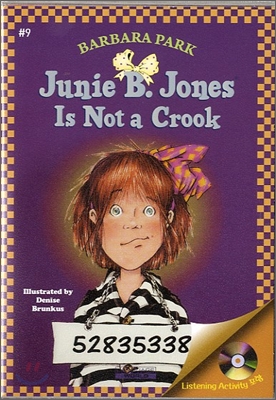 Junie B. Jones #9 : Is not a Crook (Book &amp; CD)