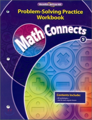 Math Connects, Grade 5, Problem Solving Practice Workbook (Spiral)