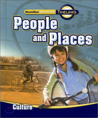 Macmillan/McGraw-Hill Time Links Social Studies Grade 2-1 Culture : Student Book (2009)