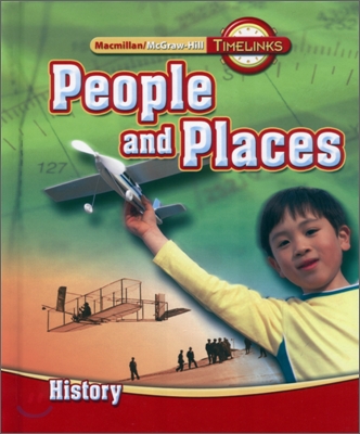 Macmillan/McGraw-Hill Time Links Social Studies Grade 2-3 History : Student Book(2009)