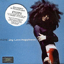 Mimi - Joy Love Happiness